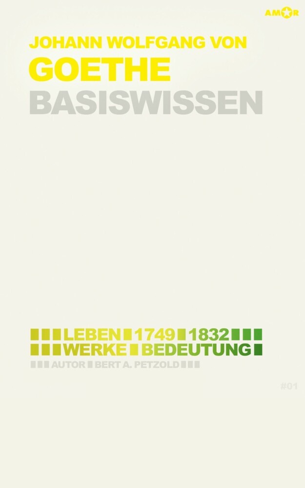 Johann Wolfgang von Goethe - Basiswissen #01 main product photo