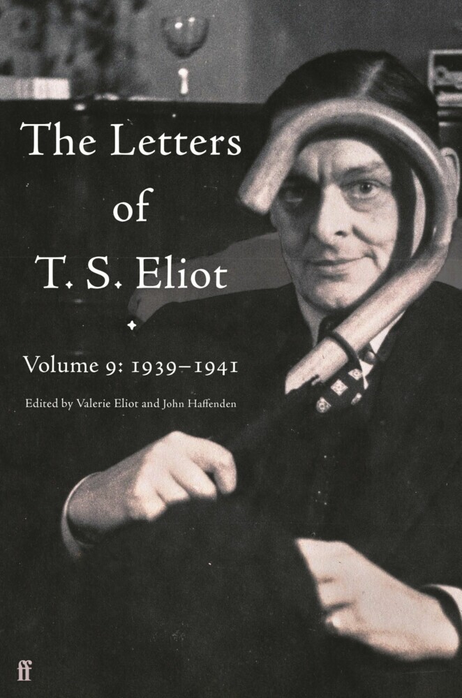 The Letters of T. S. Eliot Volume 9 main product photo