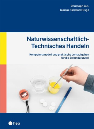 Naturwissenschaftlich-Technisches Handeln (E-Book)