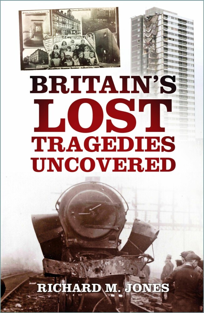 Britain's Lost Tragedies Uncovered main product photo