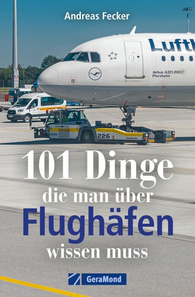 101 Dinge, die man über Flughäfen wissen muss main product photo