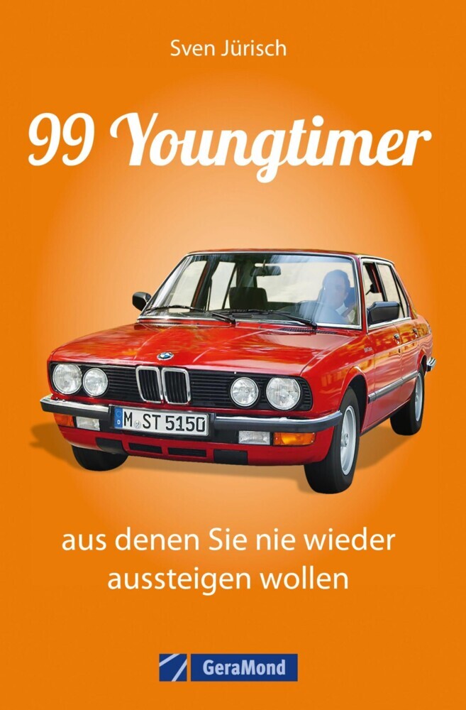 99 Youngtimer, aus denen Sie nie wieder aussteigen wollen main product photo