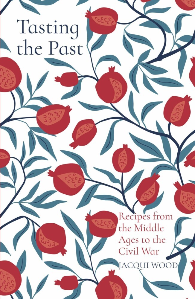 Tasting the Past: Recipes from the Middle Ages to the Civil War main product photo