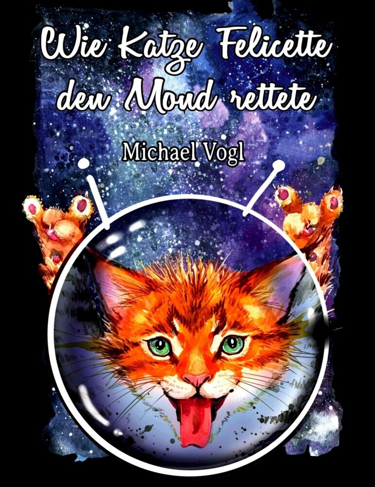 Wie Katze Felicette den Mond rettete main product photo