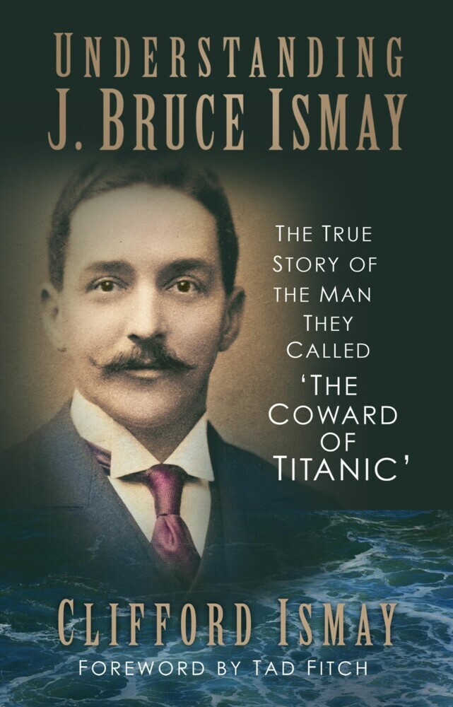 Understanding J. Bruce Ismay main product photo