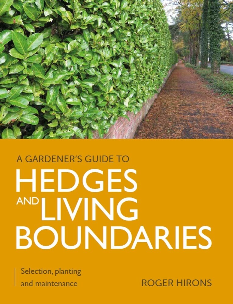 Gardener's Guide to Hedges and Living Boundaries main product photo