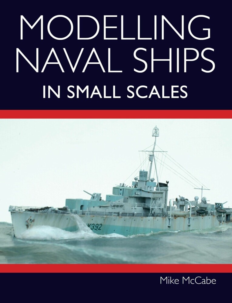 Modelling Naval Ships in Small Scales main product photo