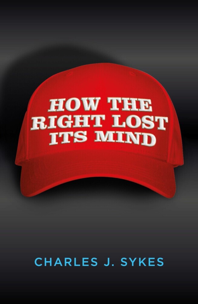 How The Right Lost Its Mind main product photo