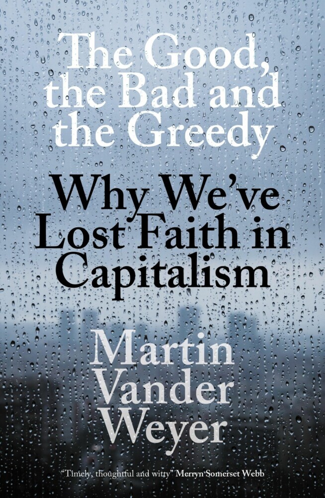 The Good, the Bad and the Greedy main product photo