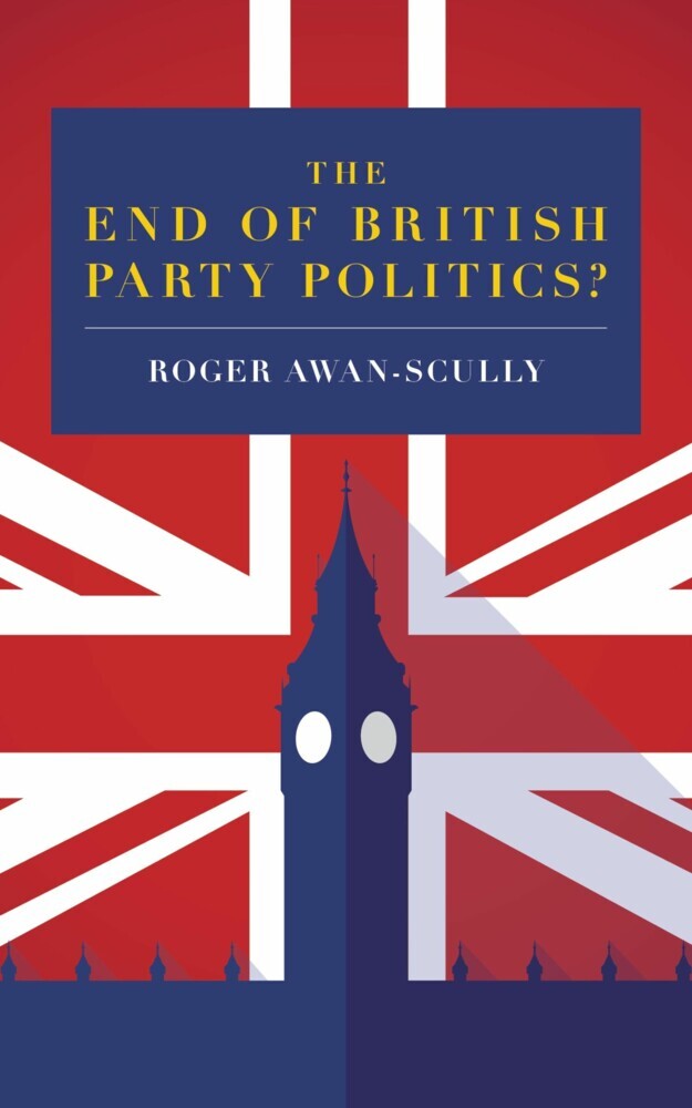 The End of British Party Politics? main product photo