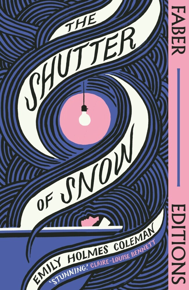 The Shutter of Snow (Faber Editions) main product photo