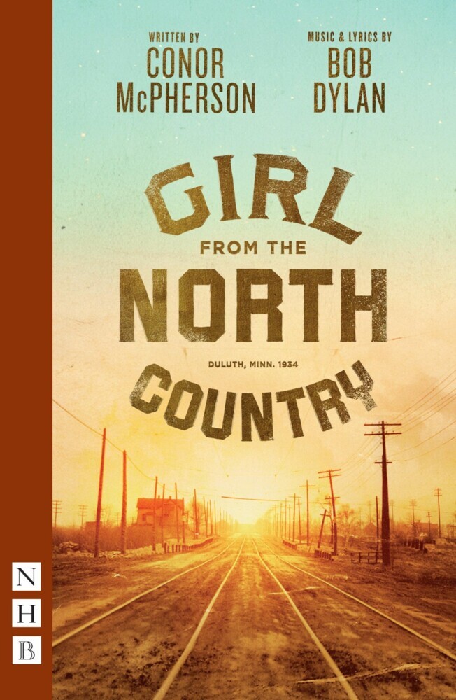 Girl from the North Country (NHB Modern Plays) main product photo