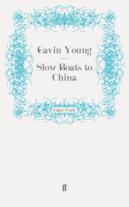 Slow Boats to China
