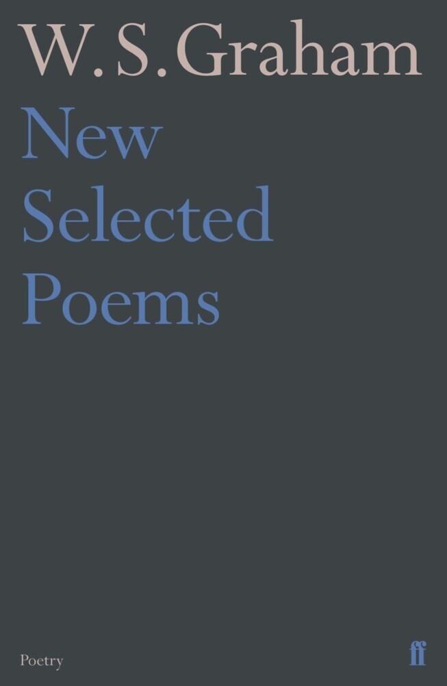 New Selected Poems of W. S. Graham main product photo