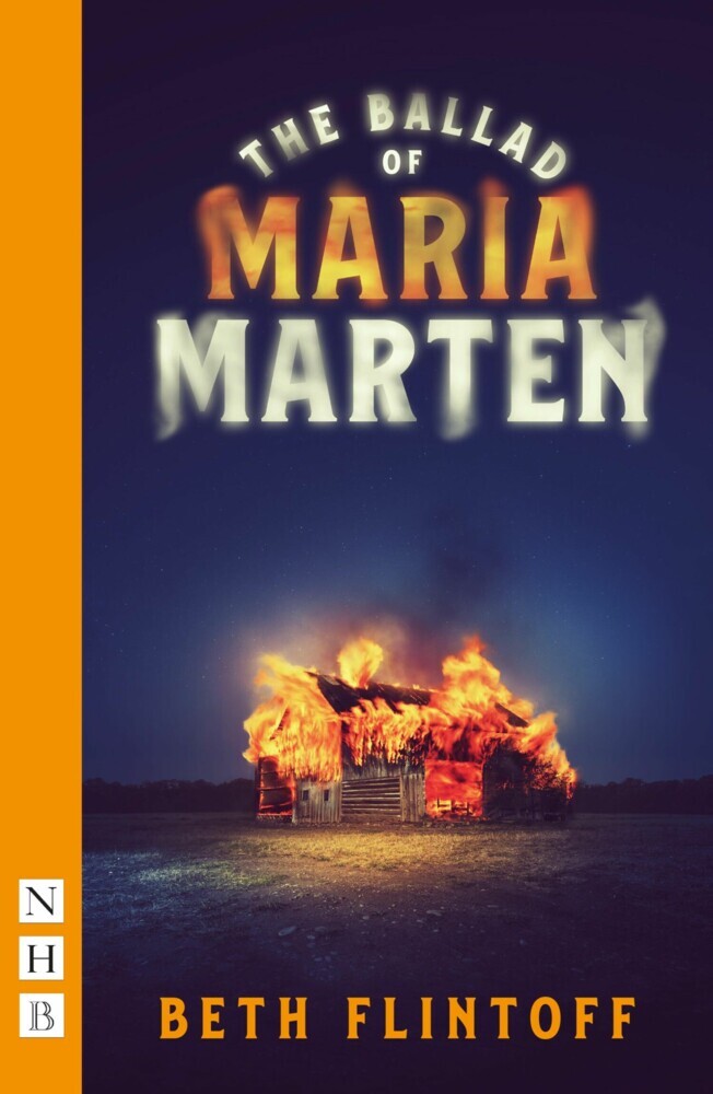 The Ballad of Maria Marten (NHB Modern Plays) main product photo