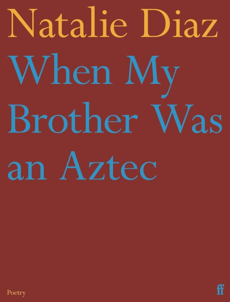 When My Brother Was an Aztec main product photo