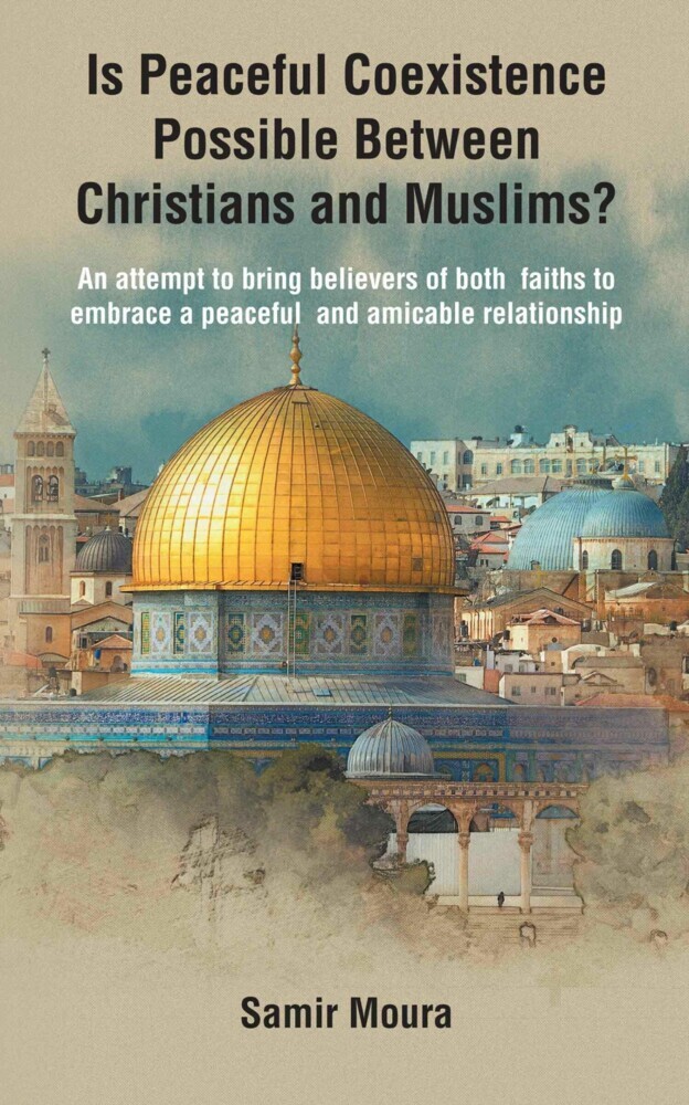Is Peaceful Coexistence Possible Between Christians and Muslims? main product photo