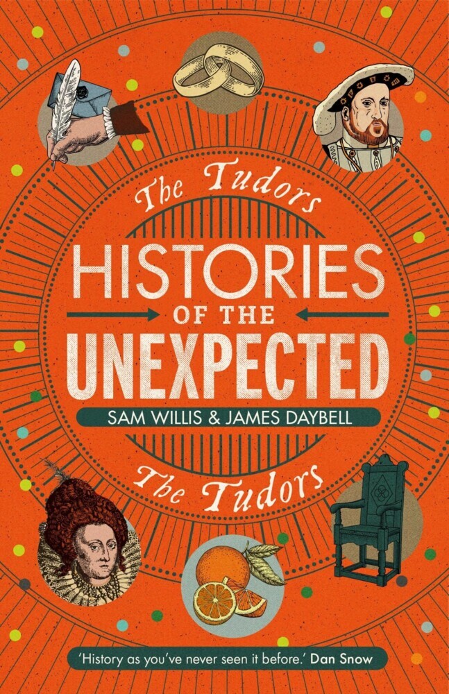 Histories of the Unexpected: The Tudors main product photo