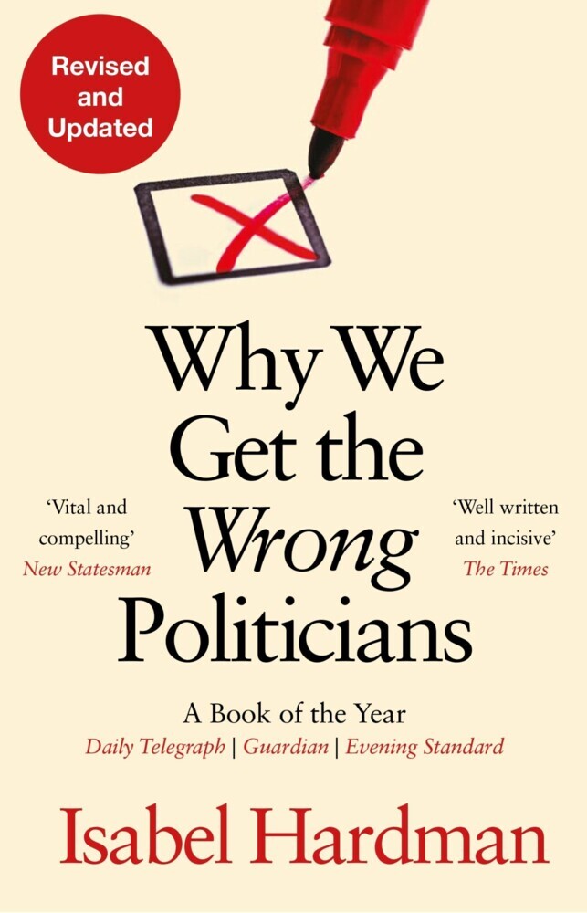 Why We Get the Wrong Politicians main product photo