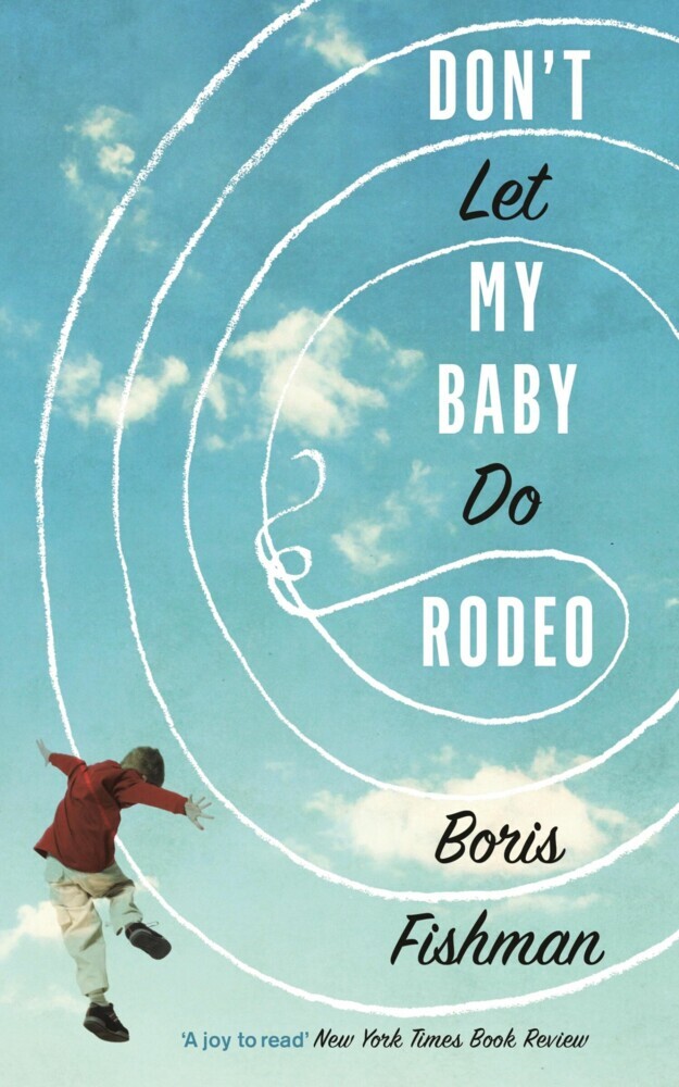 Don't Let My Baby Do Rodeo main product photo