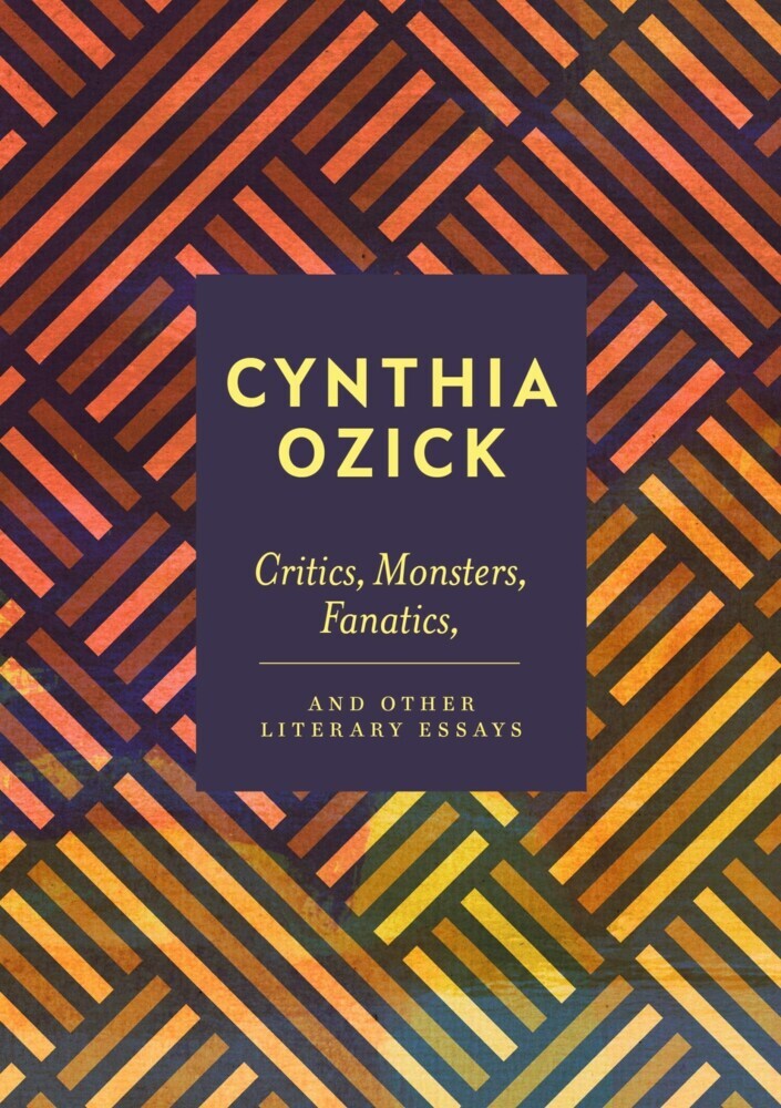 Critics, Monsters, Fanatics and Other Literary Essays main product photo