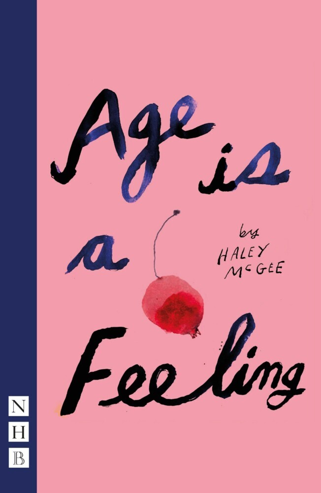 Age is a Feeling (NHB Modern Plays) main product photo
