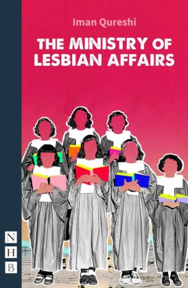 The Ministry of Lesbian Affairs (NHB Modern Plays)