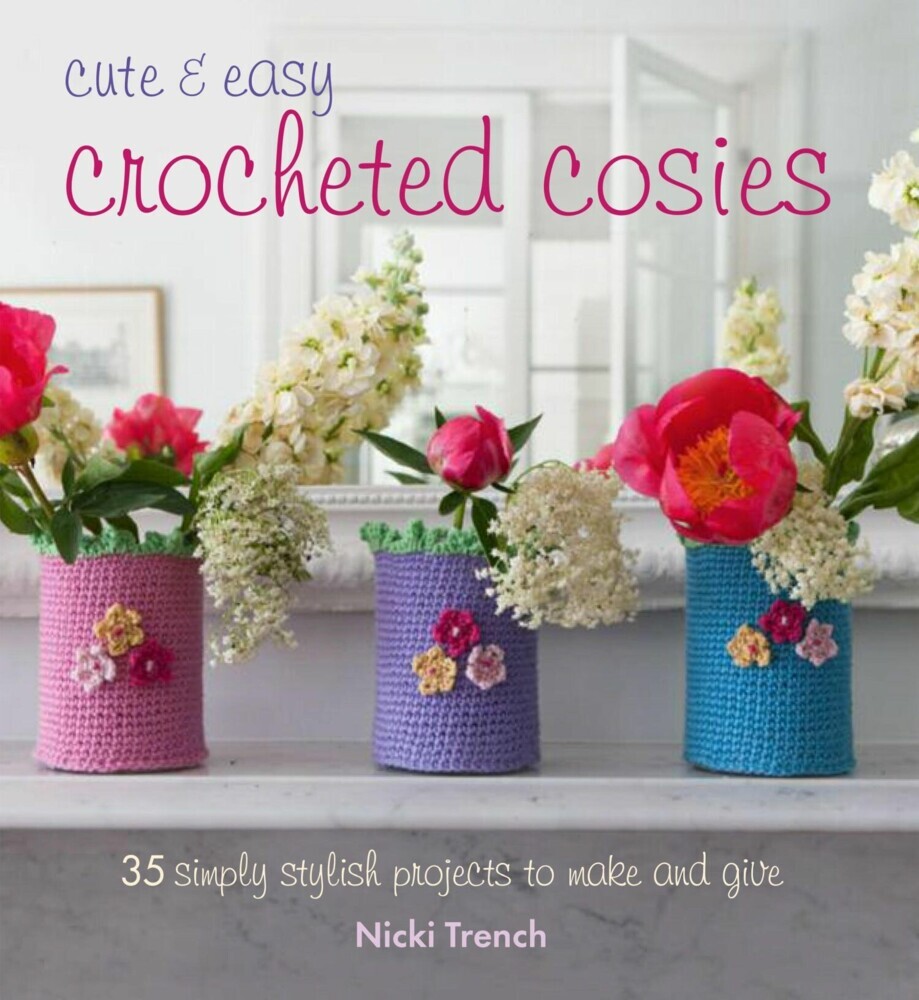 Cute and Easy Crocheted Cosies main product photo