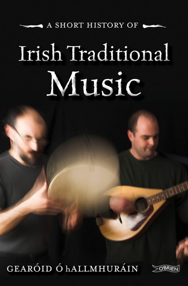 A Short History of Irish Traditional Music main product photo