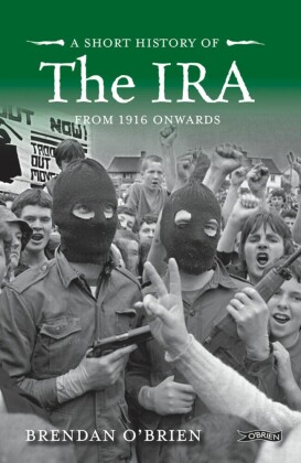 A Short History of the IRA