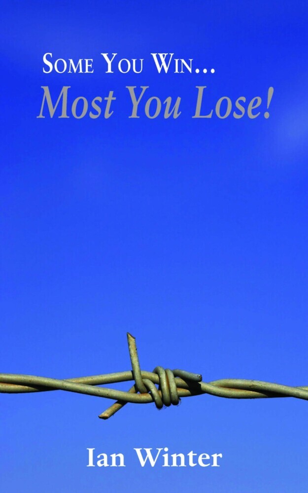 Some You Win... Most You Lose! main product photo