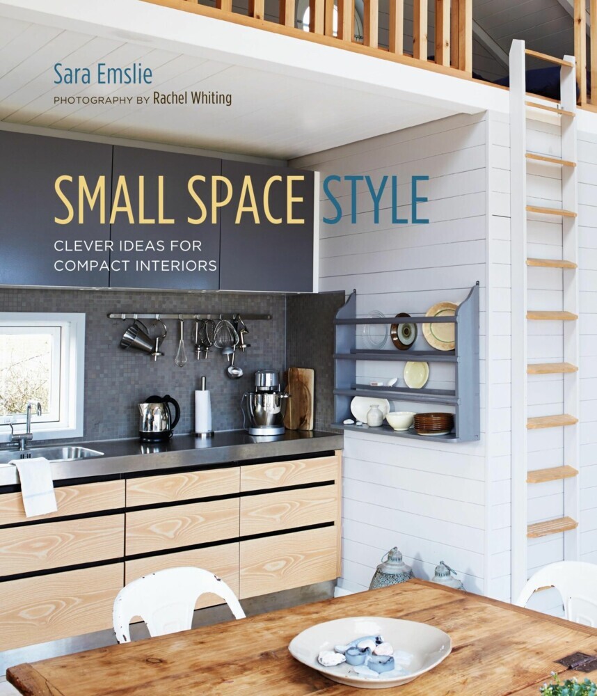 Small Space Style: Clever Ideas for Compact Interiors main product photo