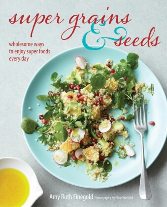 Super Grains and Seeds