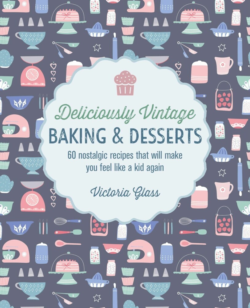 Deliciously Vintage Baking & Desserts main product photo