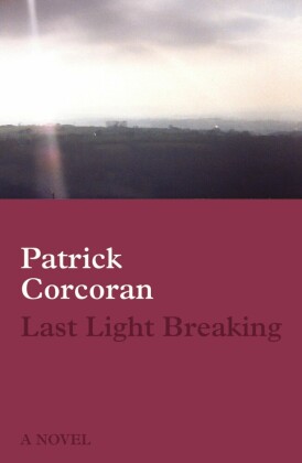 Last Light Breaking