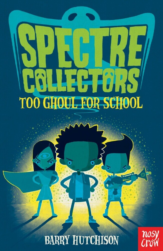 Spectre Collectors: Too Ghoul For School main product photo