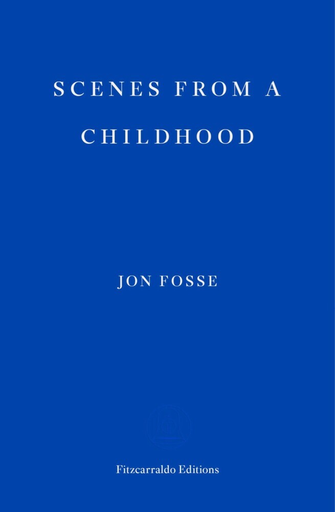 Scenes from a Childhood - WINNER OF THE 2023 NOBEL PRIZE IN LITERATURE main product photo