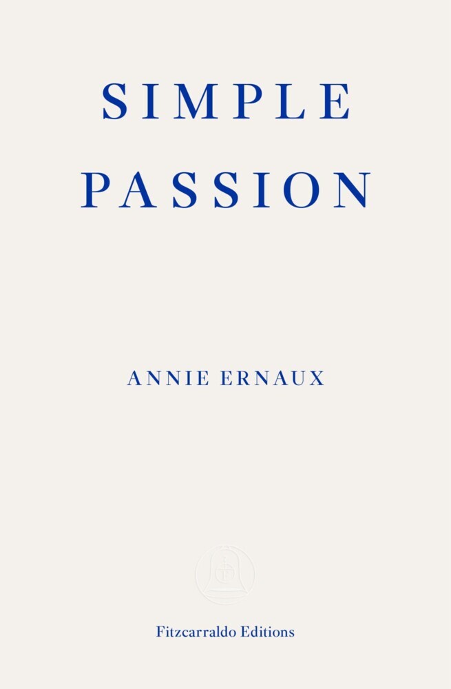 Simple Passion - WINNER OF THE 2022 NOBEL PRIZE IN LITERATURE main product photo