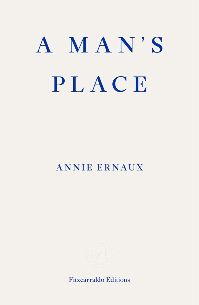 A Man's Place - WINNER OF THE 2022 NOBEL PRIZE IN LITERATURE main product photo