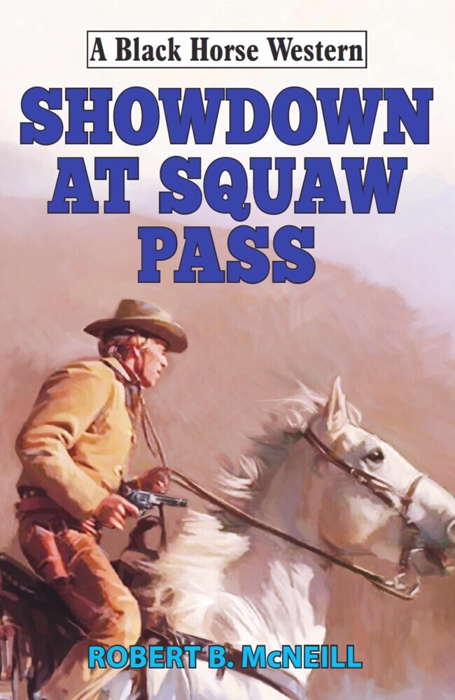 Showdown at Squaw Pass main product photo