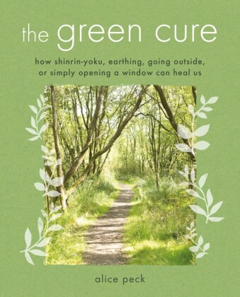 The Green Cure