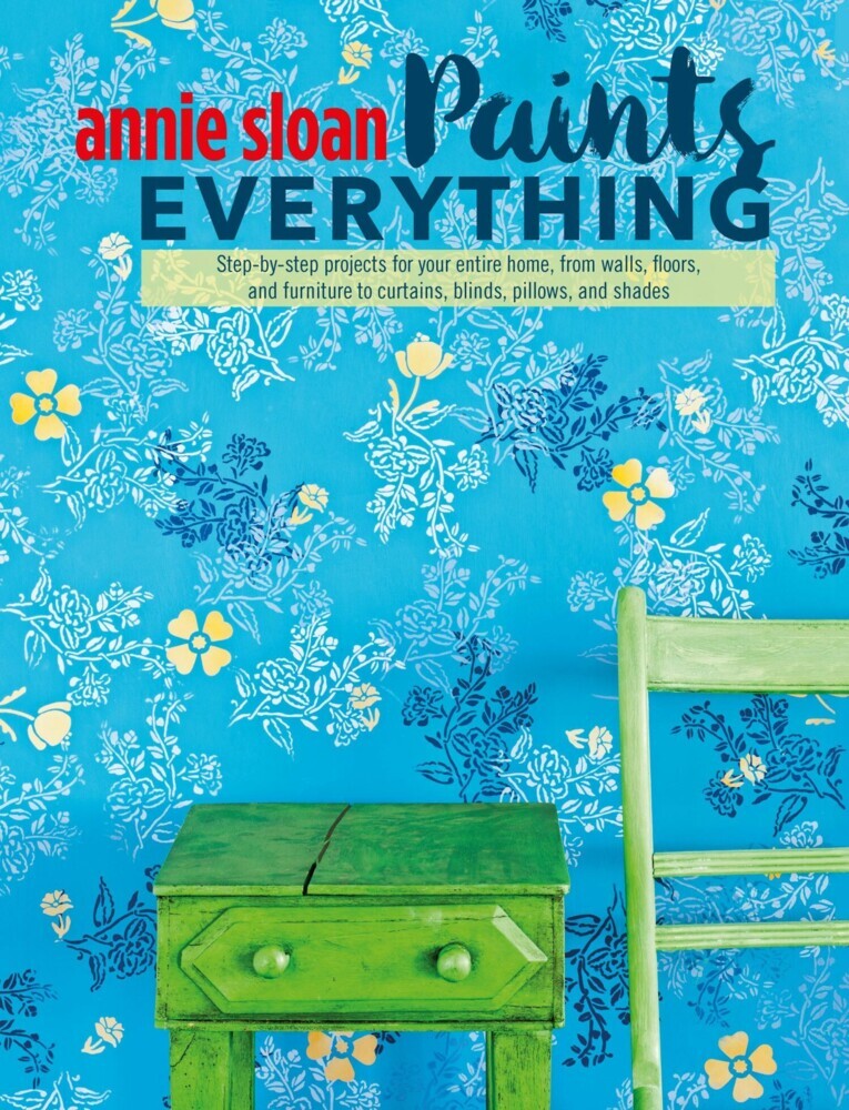 Annie Sloan Paints Everything main product photo