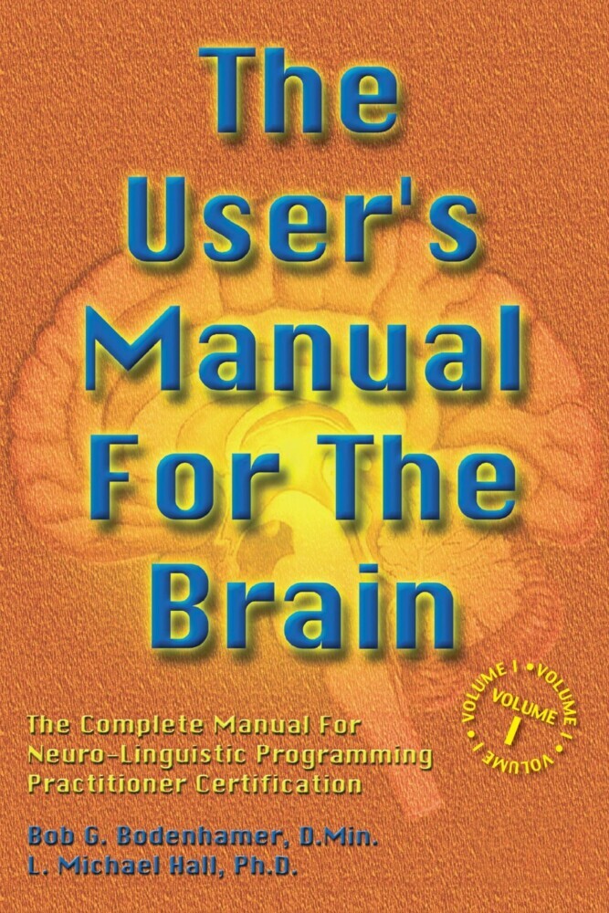 The User's Manual For The Brain Volume I main product photo