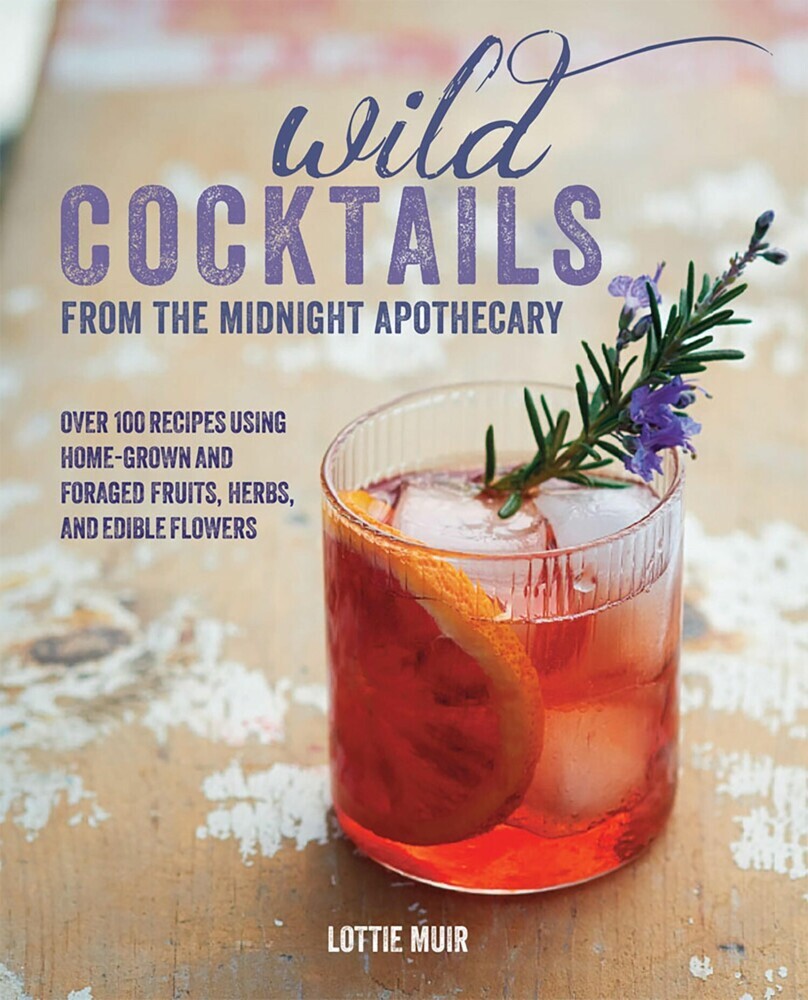 Wild Cocktails from the Midnight Apothecary main product photo