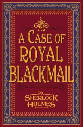 A Case of Royal Blackmail