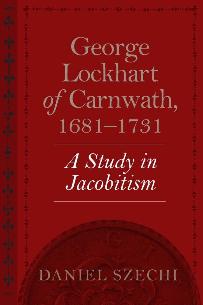 George Lockhart of Carnwath, 1681-1731 main product photo