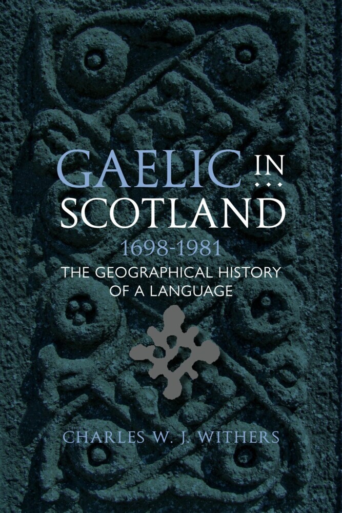 Gaelic in Scotland 1698-1981 main product photo