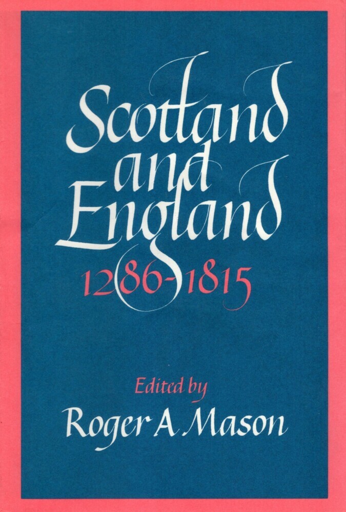 Scotland and England 1286-1815 main product photo