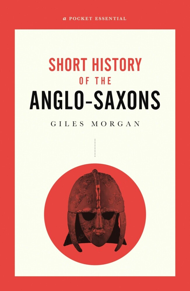 A Short History of the Anglo-Saxons main product photo