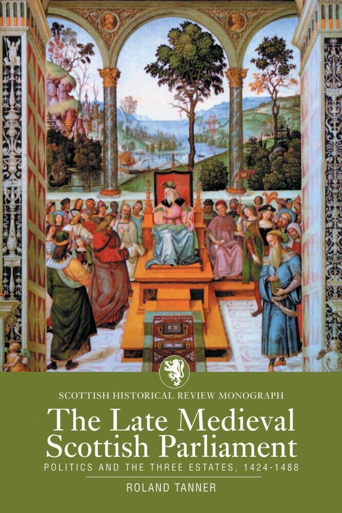 The Late Medieval Scottish Parliament main product photo